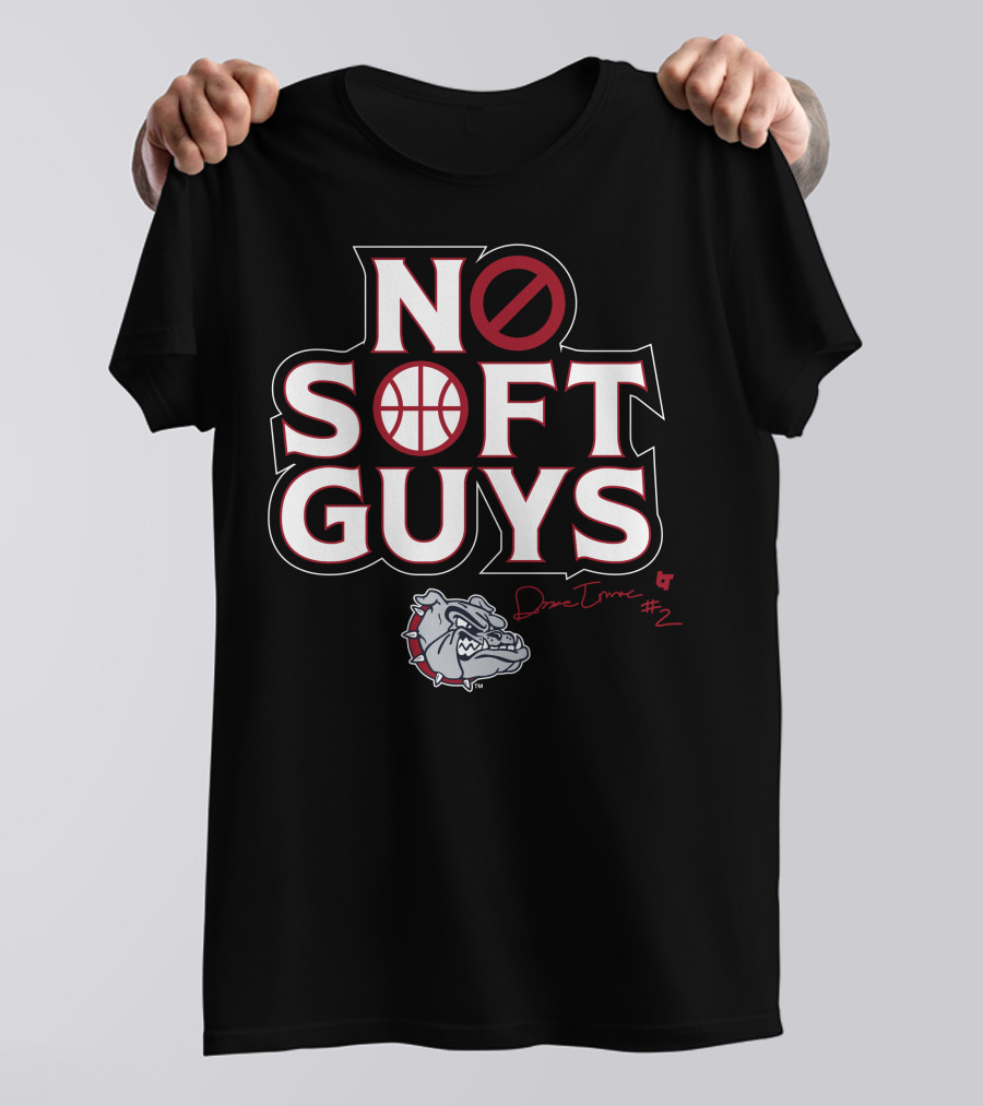 No Soft Guys Drew Timme #2 Bulldog Basketball T-Shirt