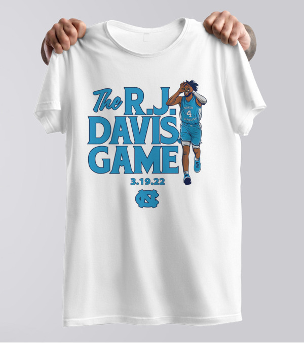 The R.J. Davis Game 3.19.22 UNC Basketball North Carolina T-Shirt
