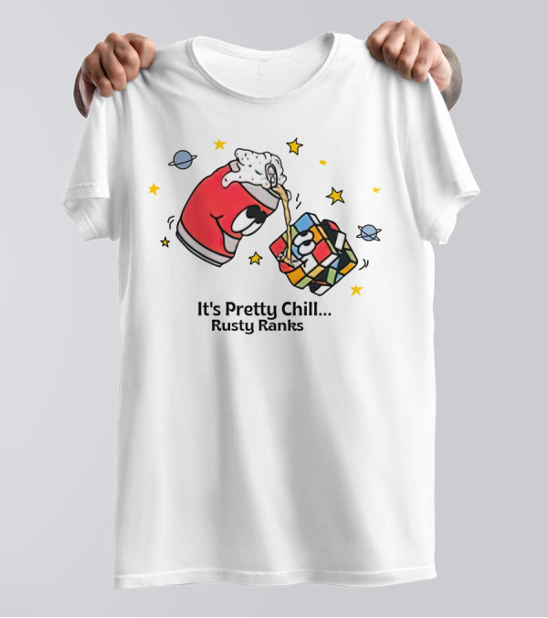 It's Pretty Chill Rusty Ranks Friday Beers Merch Rubik's Cube Planets Stars T-Shirt