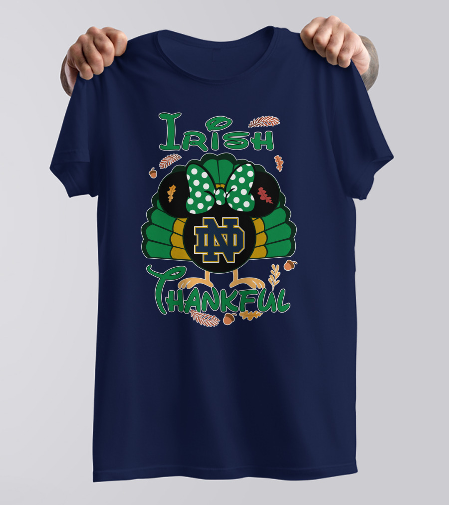 Irish Thankful ND Thanksgiving Minnie T-Shirt