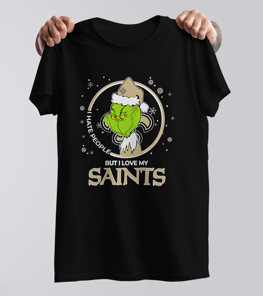 Christmas Grinch I Hate People But I Love My New Orleans Saints T-Shirt