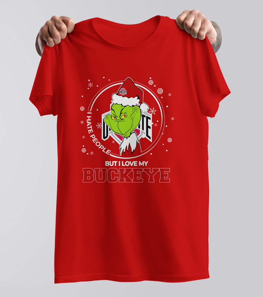 Christmas Grinch Santa I Hate People But I Love My Buckeye Ohio State T-Shirt