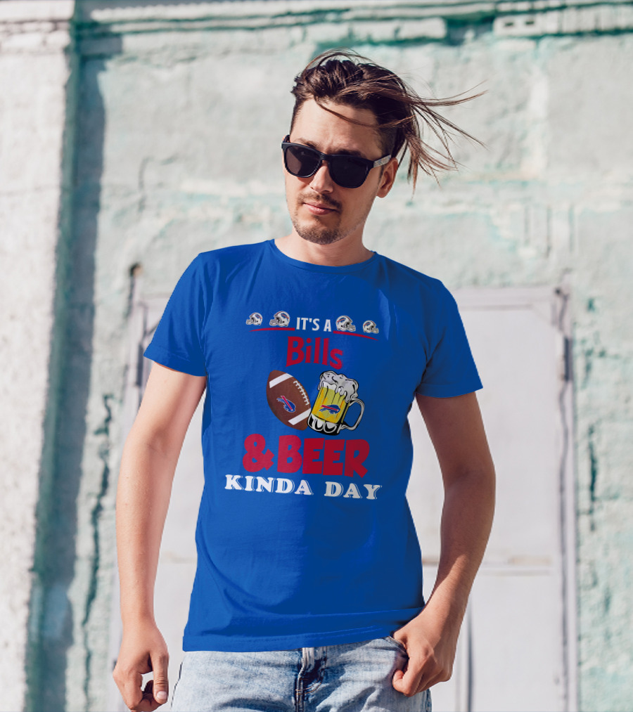 Buffalo Bills Football Helmet And Beer Mug Kind Of Day T-Shirt