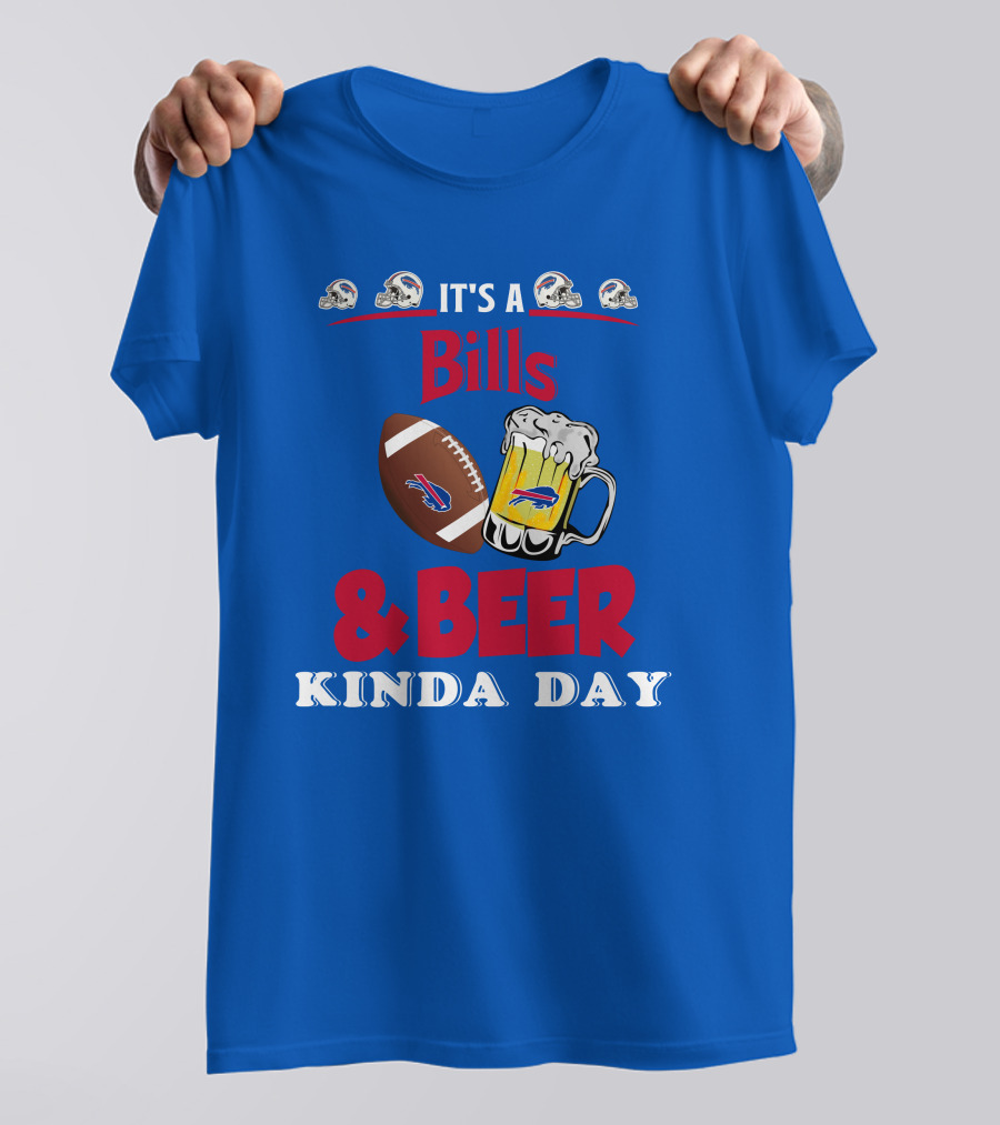 Buffalo Bills Football Helmet And Beer Mug Kind Of Day T-Shirt