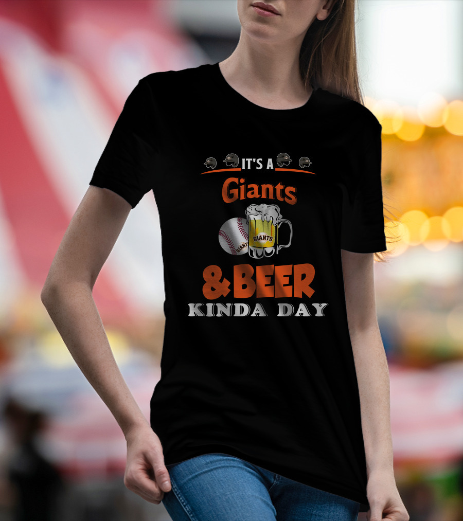 IT'S A GIANTS BEER KINDA DAY SAN FRANCISCO BASEBALL T-Shirt