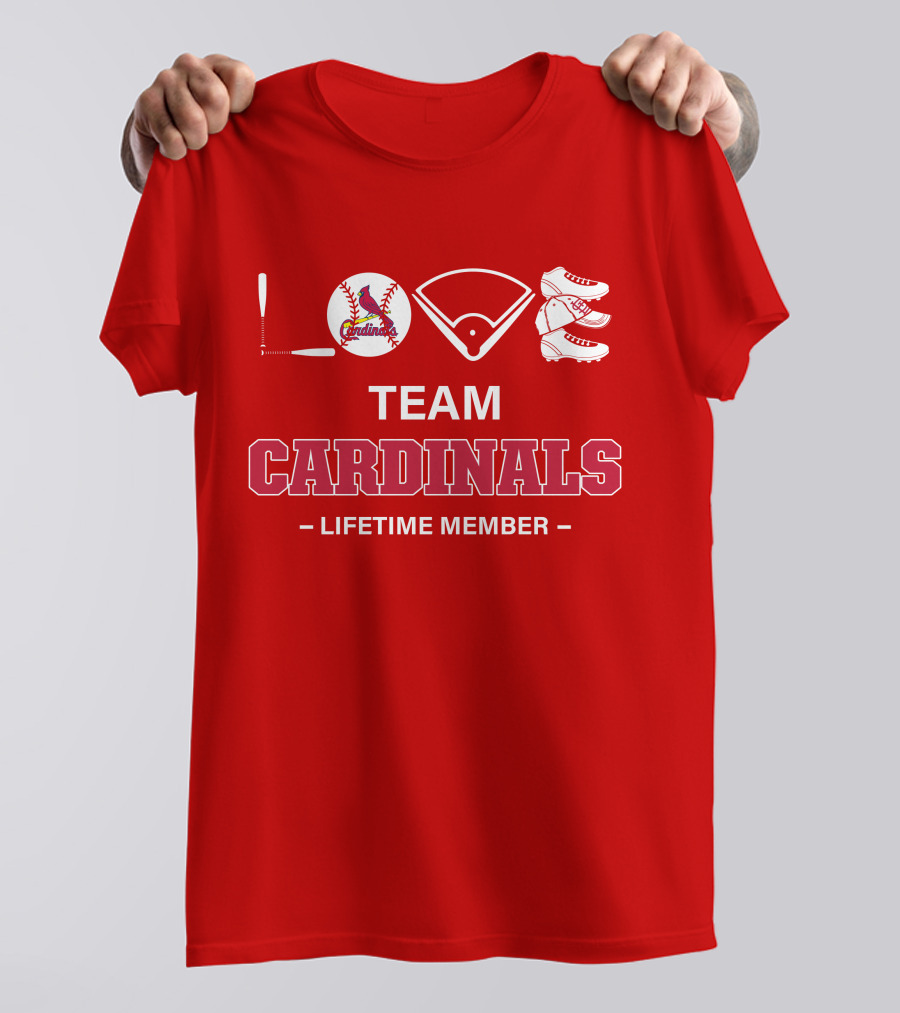 LOVE Team Cardinals Lifetime Member T-Shirt