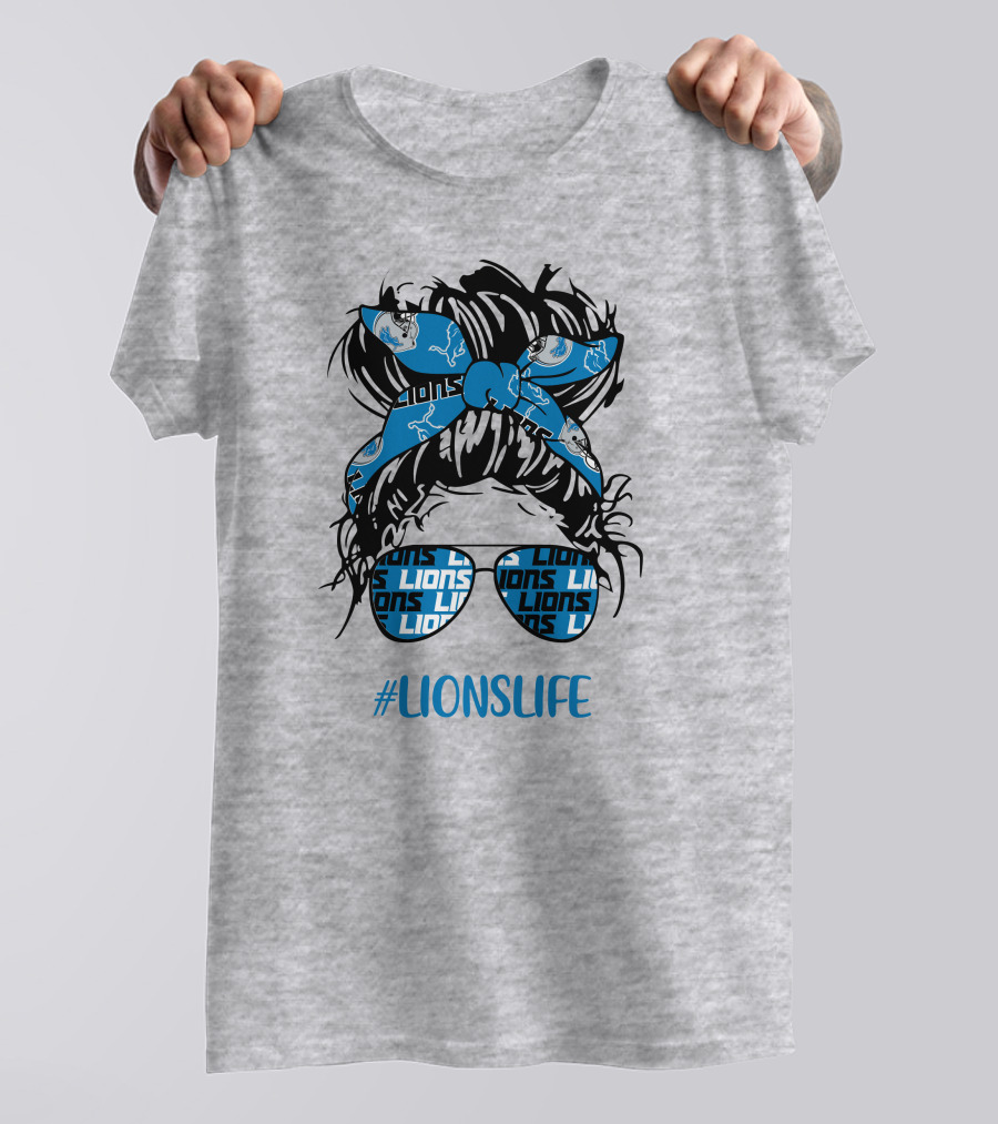 Detroit Lions Life Messy Bun Girl With Lions Headband And #LIONSLIFE Glasses T-Shirt