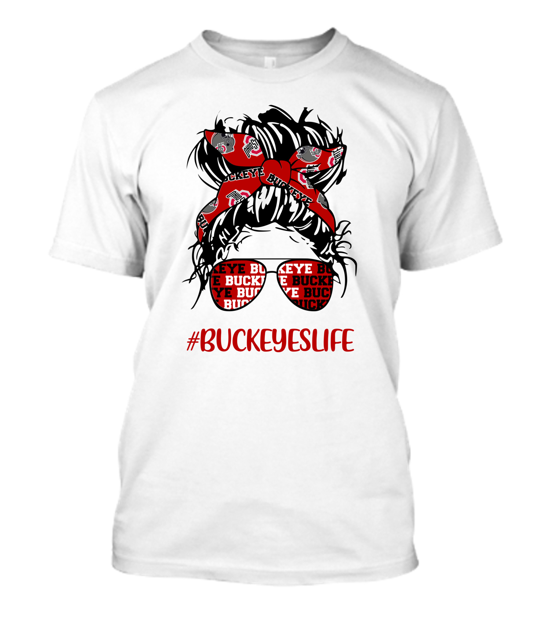 Ohio State Buckeyes Life Messy Bun Girl Headband Glasses #BUCKEYESLIFE T-Shirt