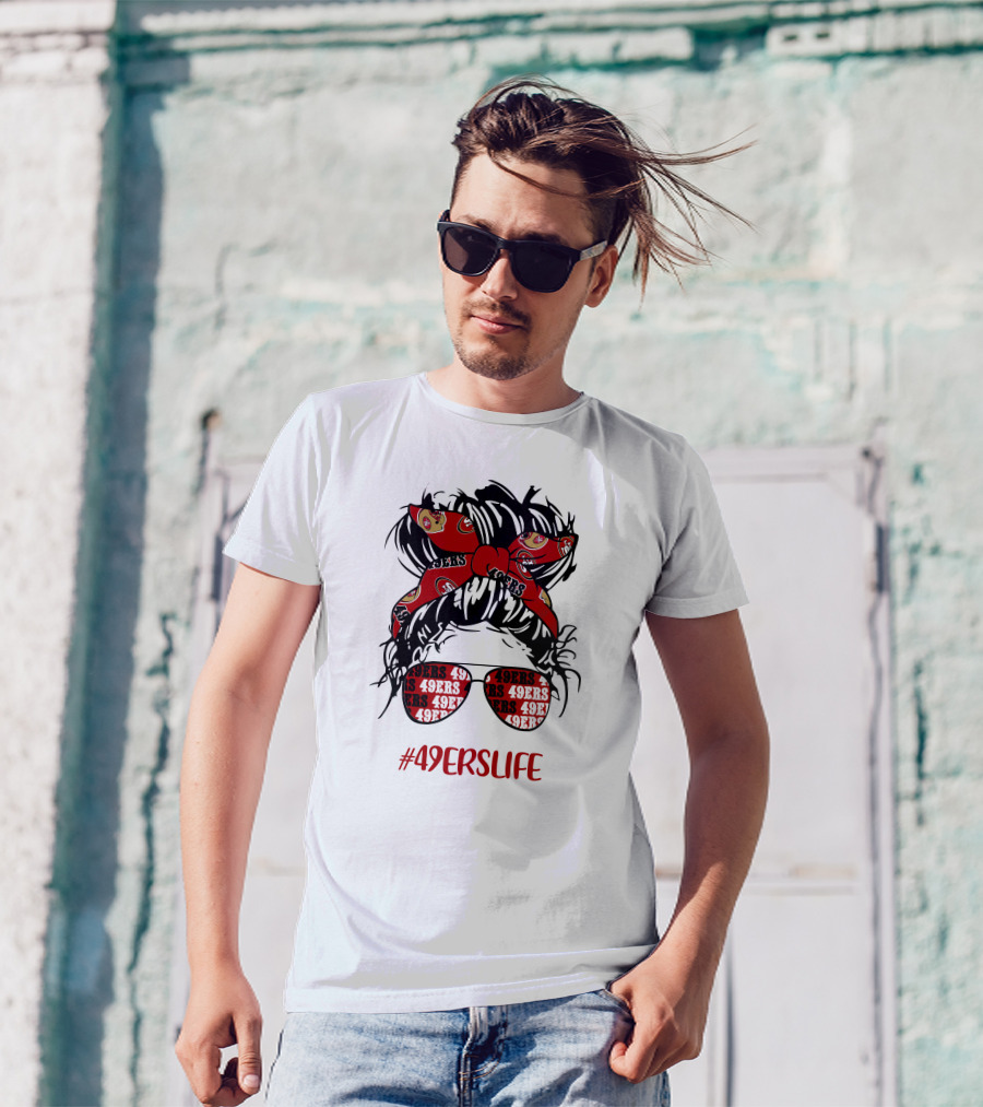 49ERSLIFE Messy Bun Girl With 49ers Headband And Glasses T-Shirt
