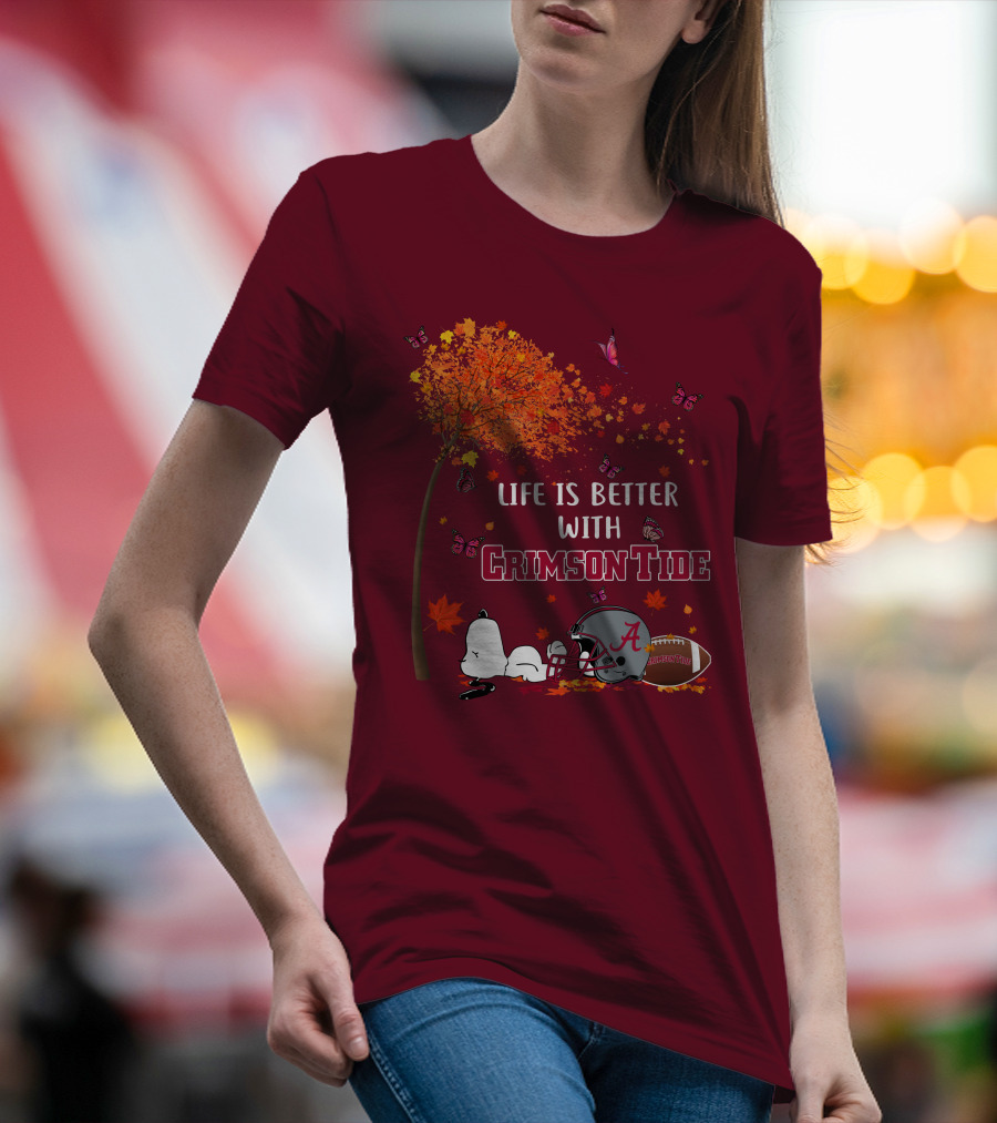 Life Is Better With Crimson Tide Alabama Football Autumn Leaves Butterflies Snoopy Woodstock T-Shirt