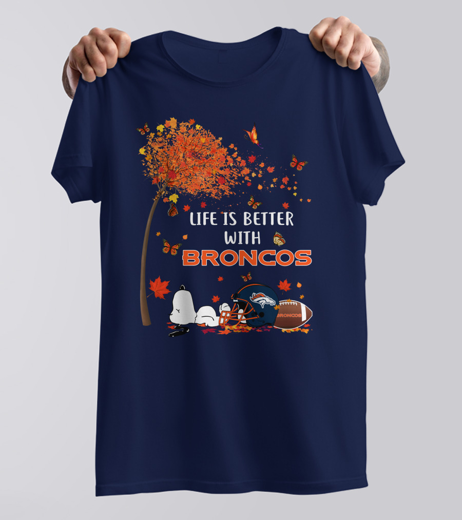 Life Is Better With Broncos Tree Butterflies Helmet Football T-Shirt