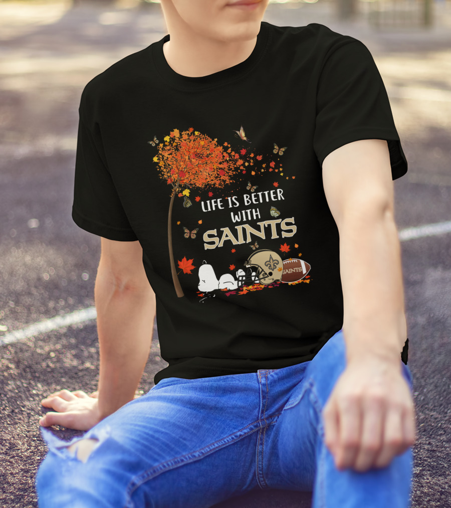 Life Is Better With Saints Autumn Leaves Football And Helmet T-Shirt