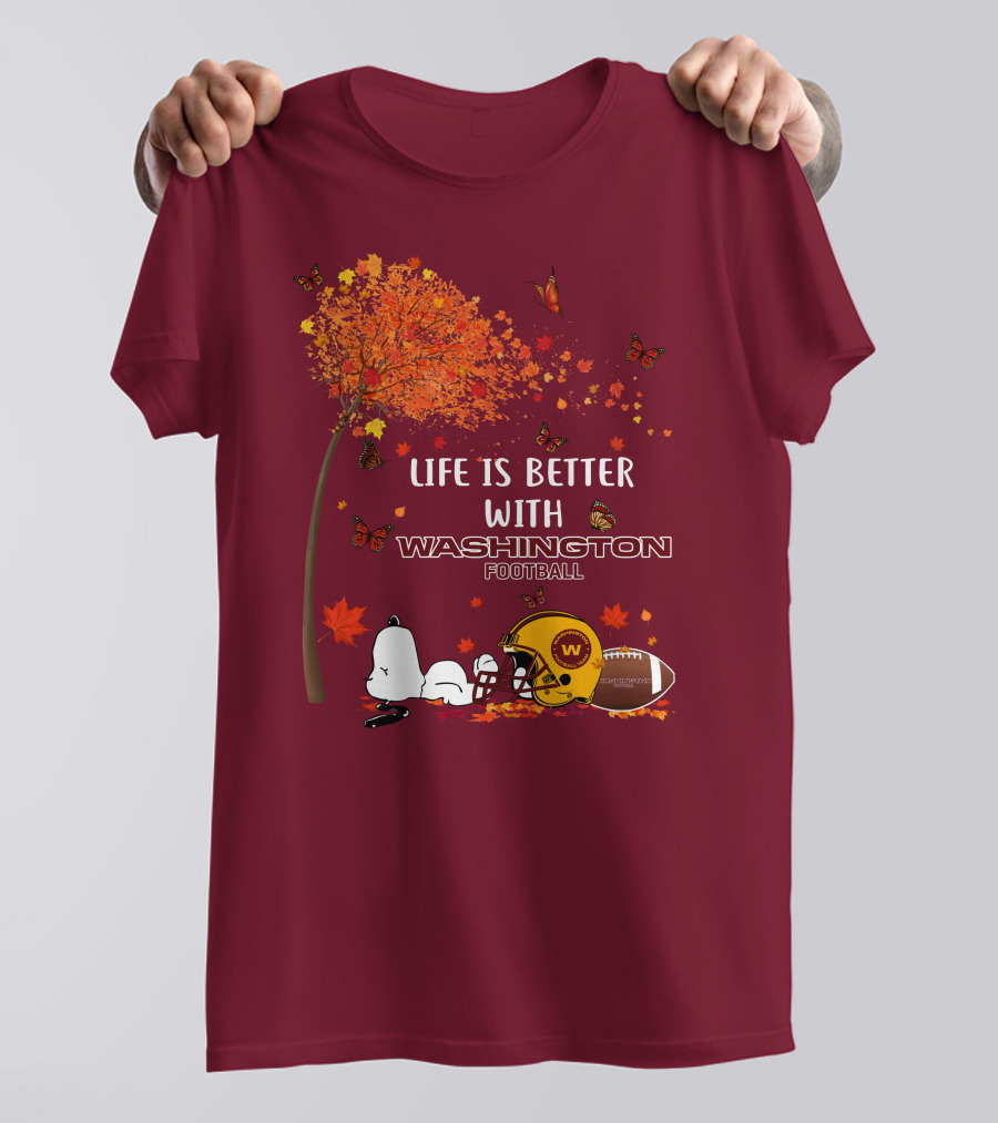 Life Is Better With My Washington Football Team Autumn Snoopy T-Shirt