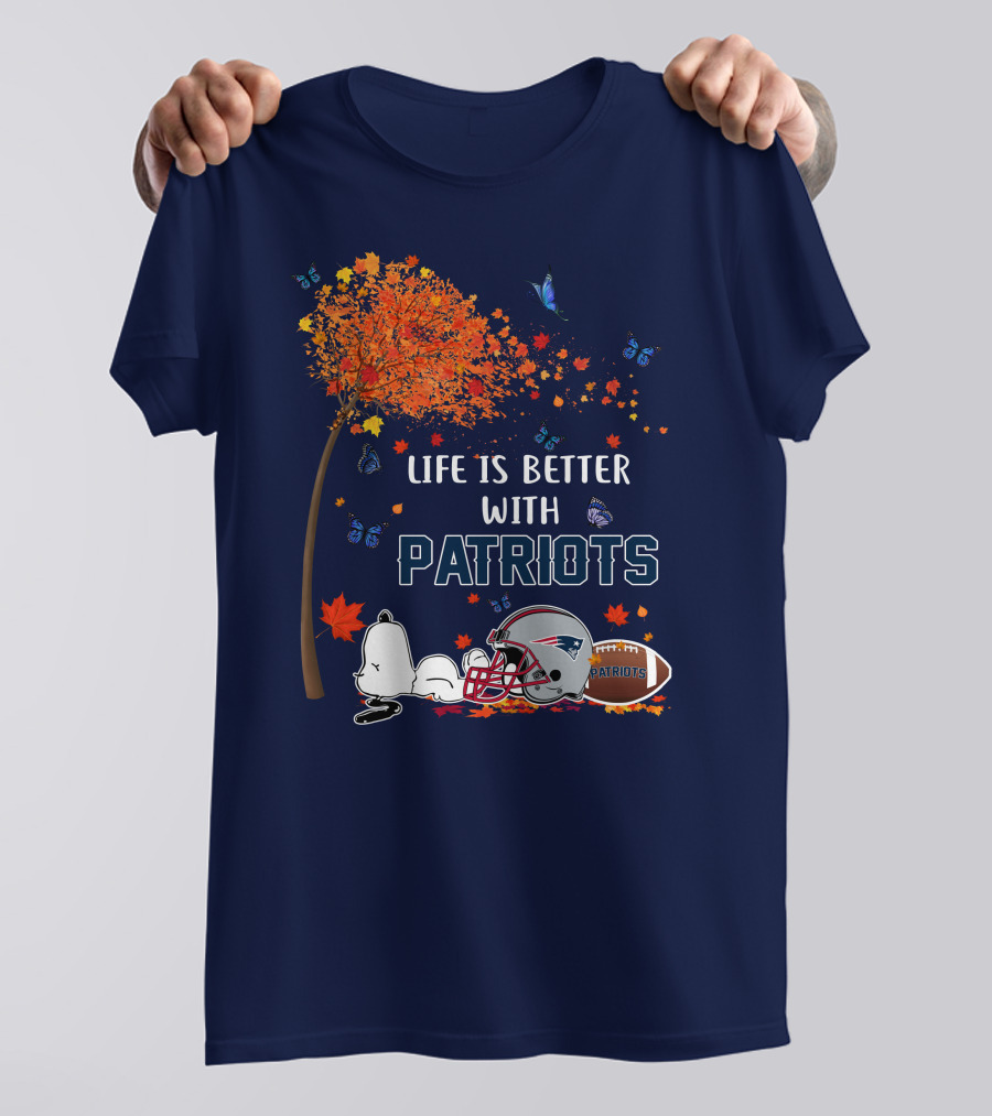 Life Is Better With Patriots New England Football Autumn Leaves And Snoopy T-Shirt