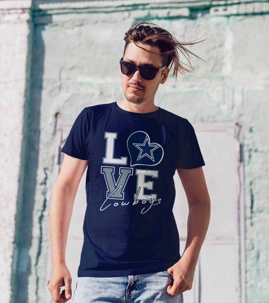 LOVE Cowboys Star Heart Dallas Cowboys T-Shirt