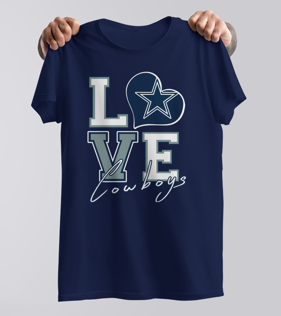 LOVE Cowboys Star Heart Dallas Cowboys T-Shirt
