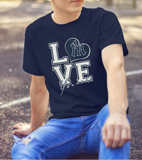 Love New York Yankees Yankees T-Shirt