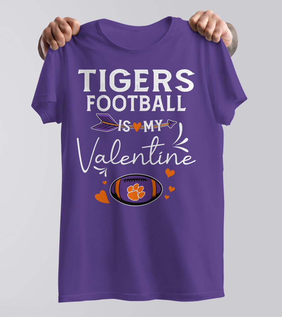 Tigers Football Is My Valentine With Paw Print And Hearts T-Shirt