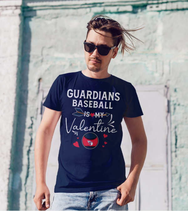 Guardians Baseball Is My Valentine T-Shirt