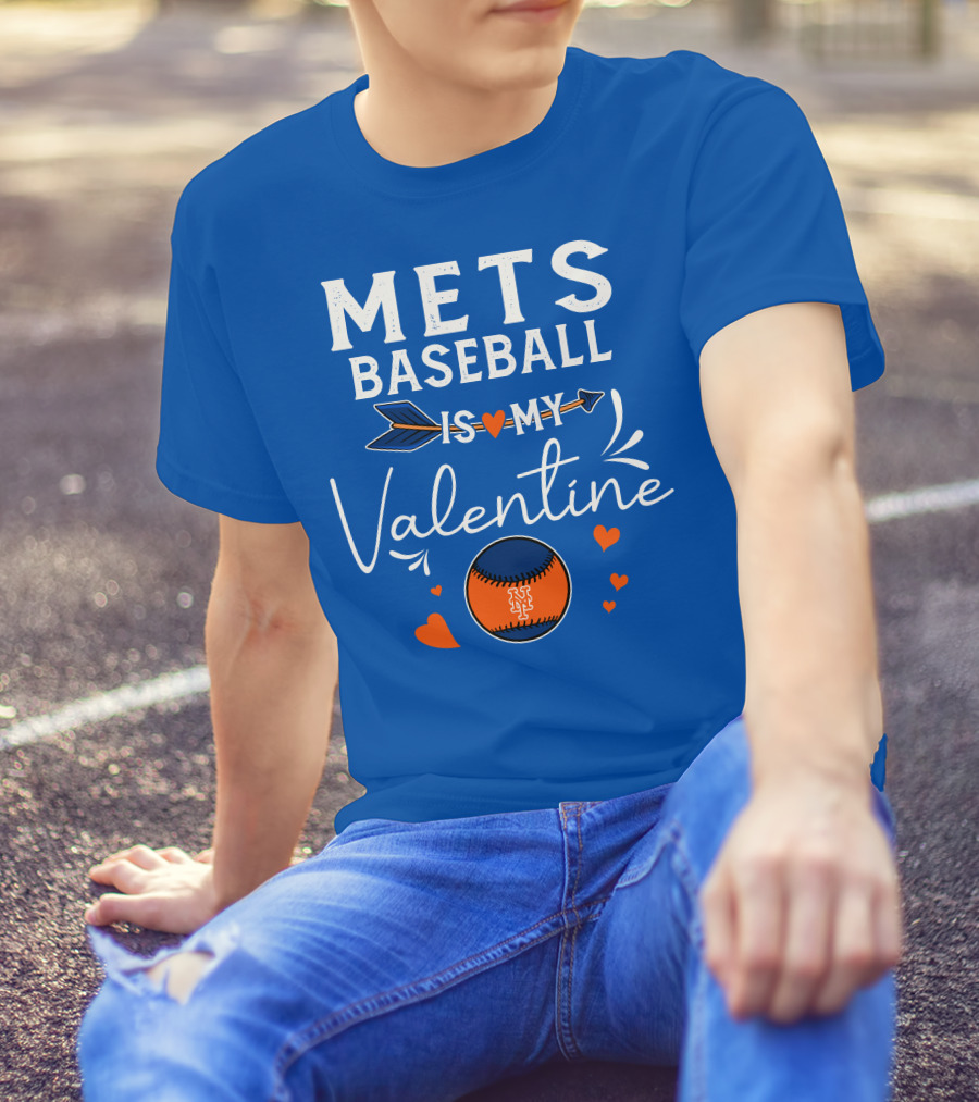 Mets Baseball Is My Valentine Orange Blue Hearts And Baseball T-Shirt