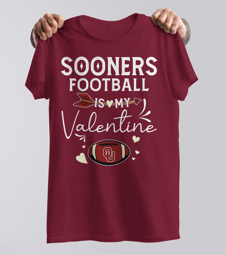 Sooners Football Is My Valentine OU Football Red Arrow And Hearts T-Shirt