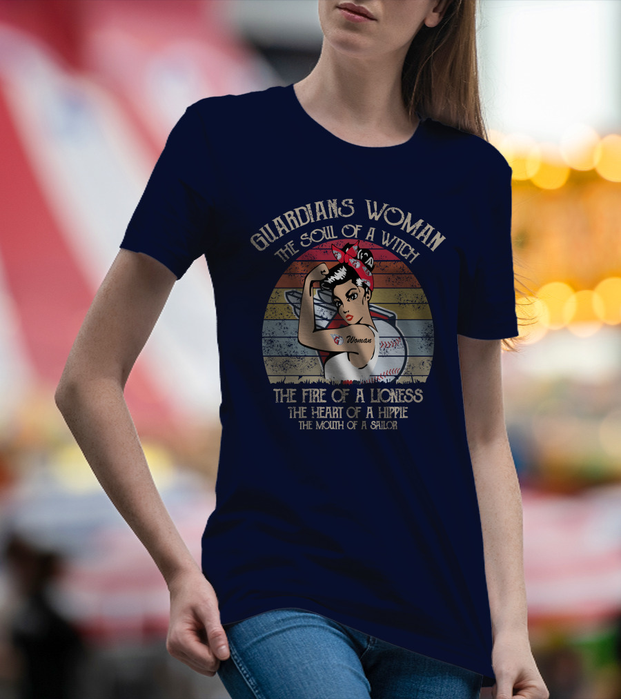 Guardians Woman The Soul Of A Witch The Fire Of A Lioness The Heart Of A Hippie The Mouth Of A Sailor T-Shirt