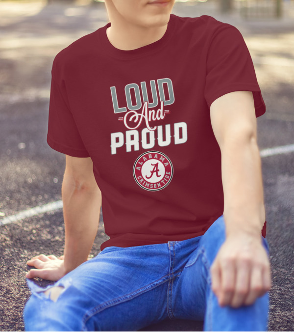 Alabama Crimson Tide Loud And Proud Enthusiast Spirit T-Shirt