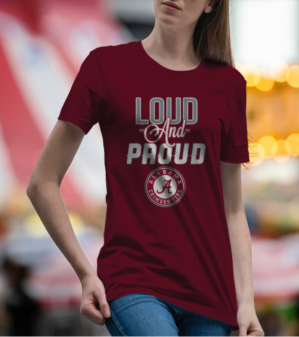 Alabama Crimson Tide Loud And Proud Enthusiast Spirit T-Shirt