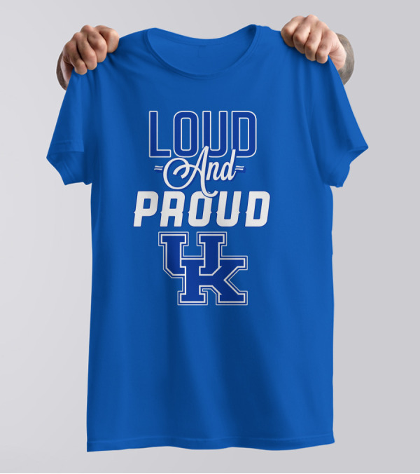 Loud And Proud UK Kentucky Wildcats T-Shirt
