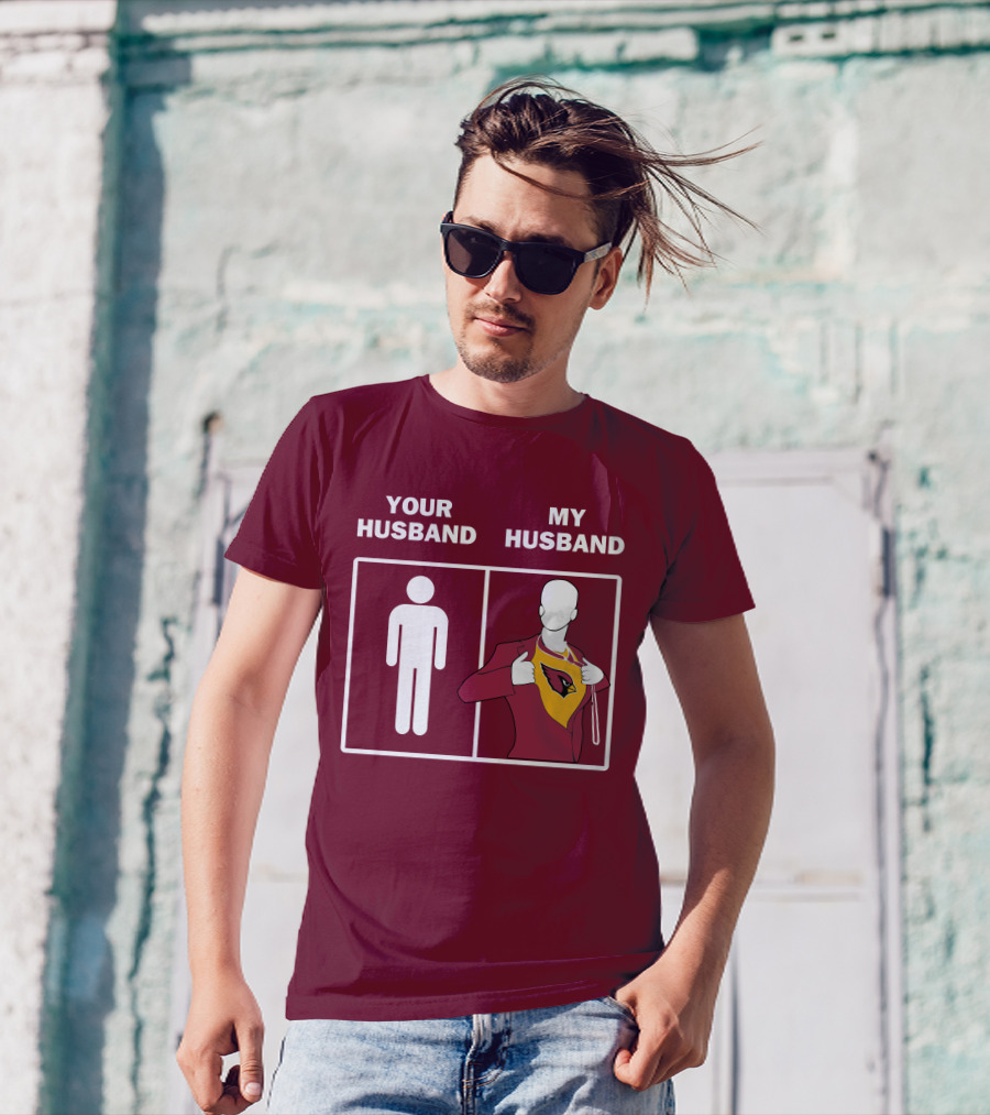 Arizona Cardinals Your Husband My Husband Fan Superhero T-Shirt
