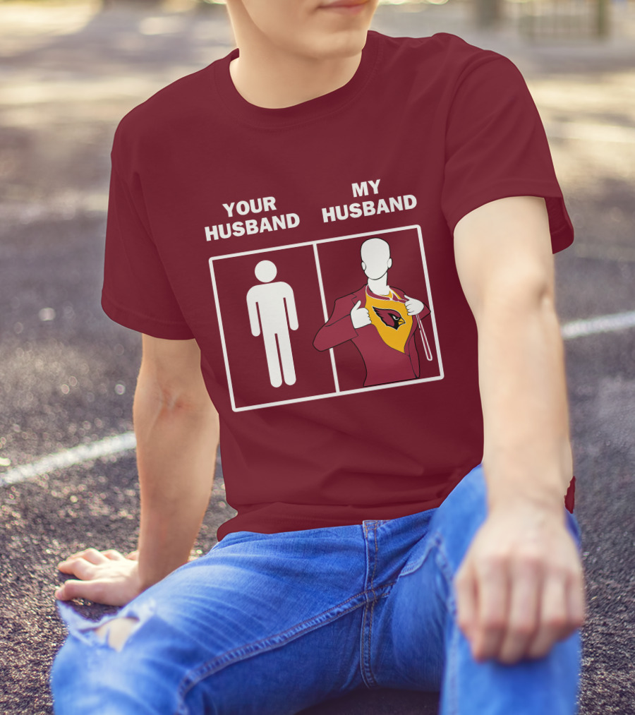 Arizona Cardinals Your Husband My Husband Fan Superhero T-Shirt