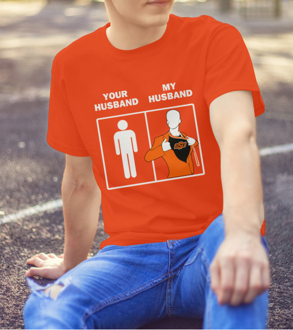 Oklahoma State Cowboys Your Husband My Husband OSU Logo Superhero Orange Suit T-Shirt