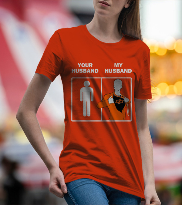 Oklahoma State Cowboys Your Husband My Husband OSU Logo Superhero Orange Suit T-Shirt