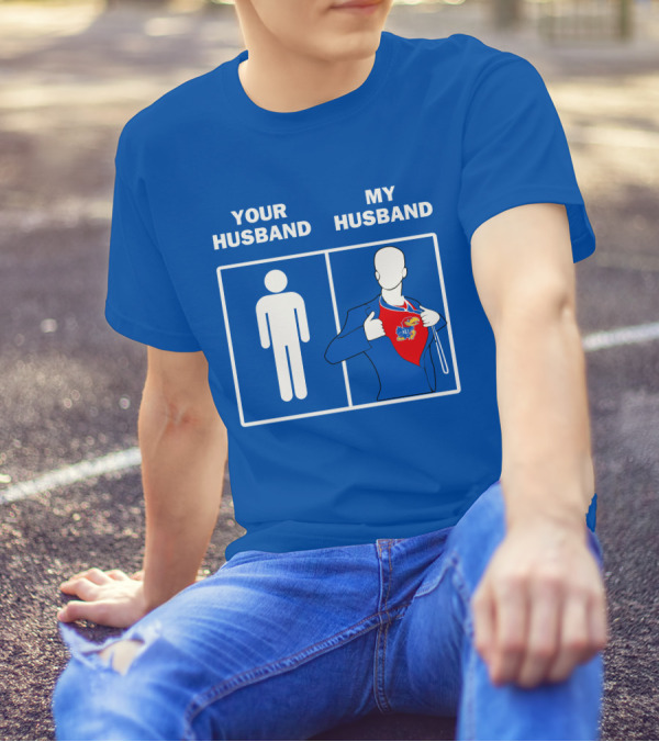 Kansas Jayhawks Your Husband My Husband Super Fan T-Shirt
