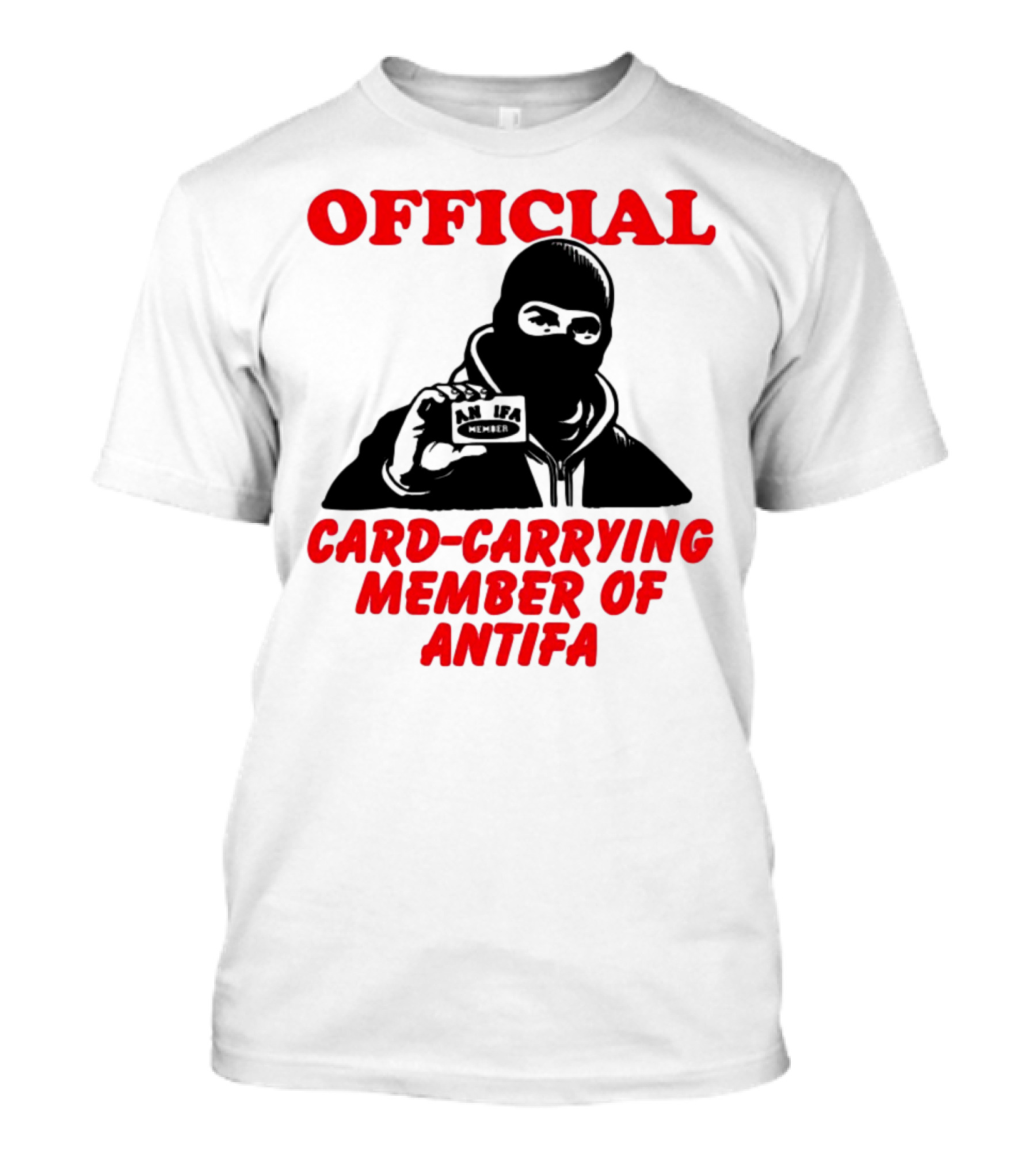 Official Card-Carrying Member Of Antifa T-Shirt