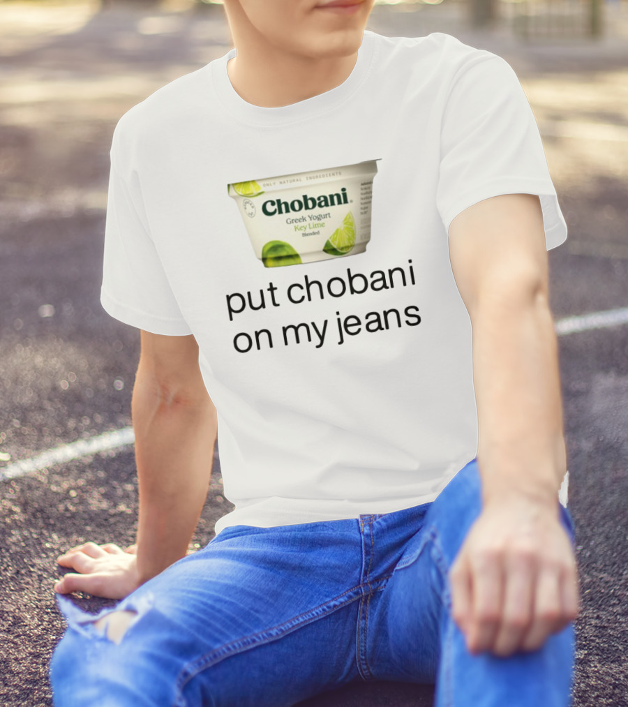 Chobani Greek Yogurt Key Lime Put Chobani On My Jeans T-Shirt
