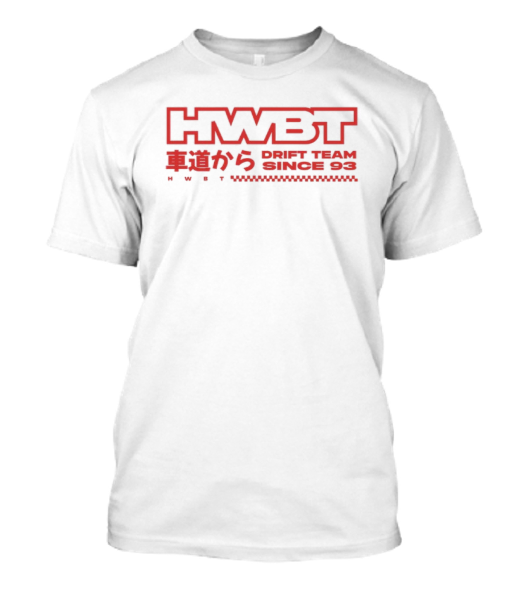 HWBT Drift Team Since 99 Japanese Text T-Shirt