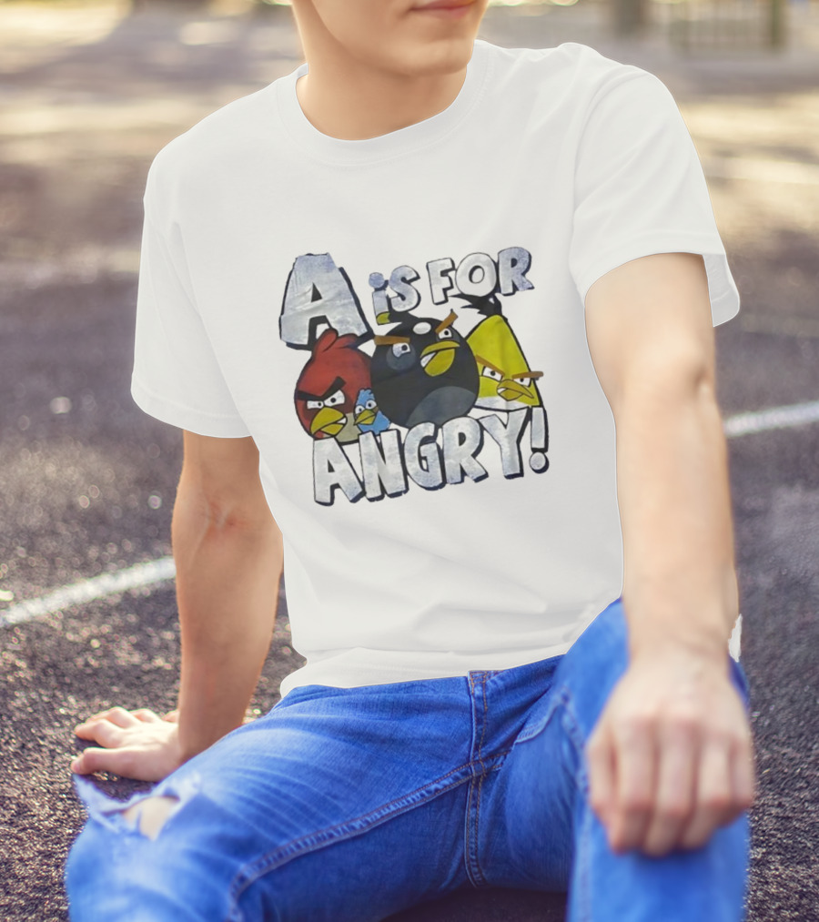 A Is For Angry Birds Characters Text Design T-Shirt