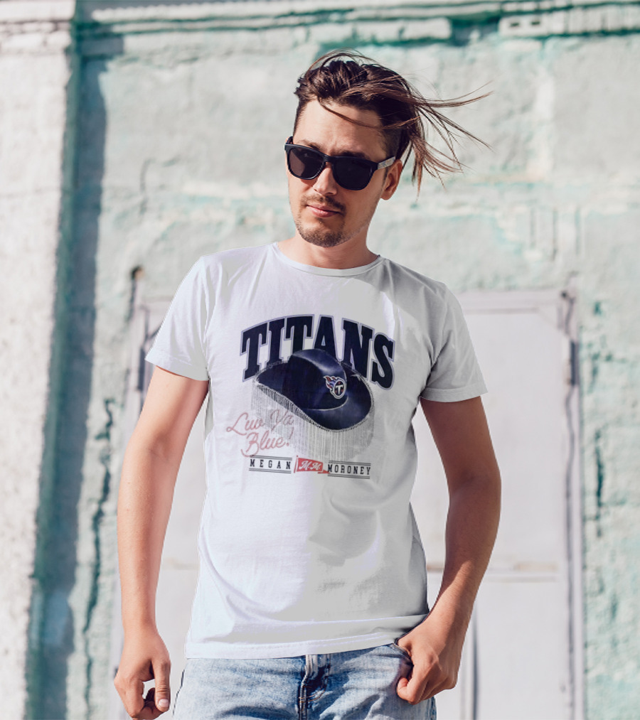 Live Like Titan Megan Moroney Cowboy Hat Tennessee Football T-Shirt
