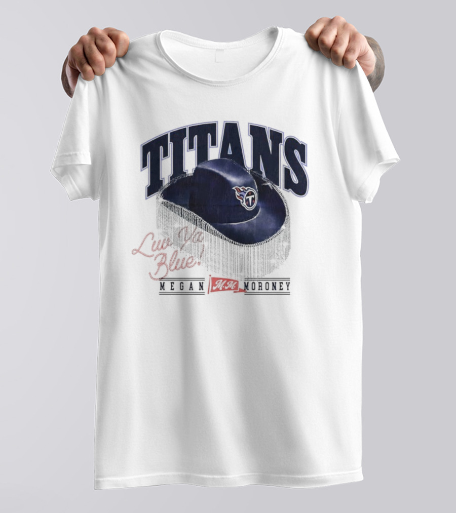 Live Like Titan Megan Moroney Cowboy Hat Tennessee Football T-Shirt