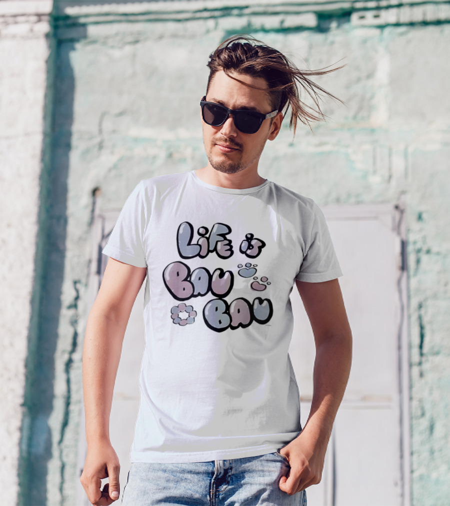 Life Is Bau Bau Pastel Bubble Letters And Paw Prints T-Shirt