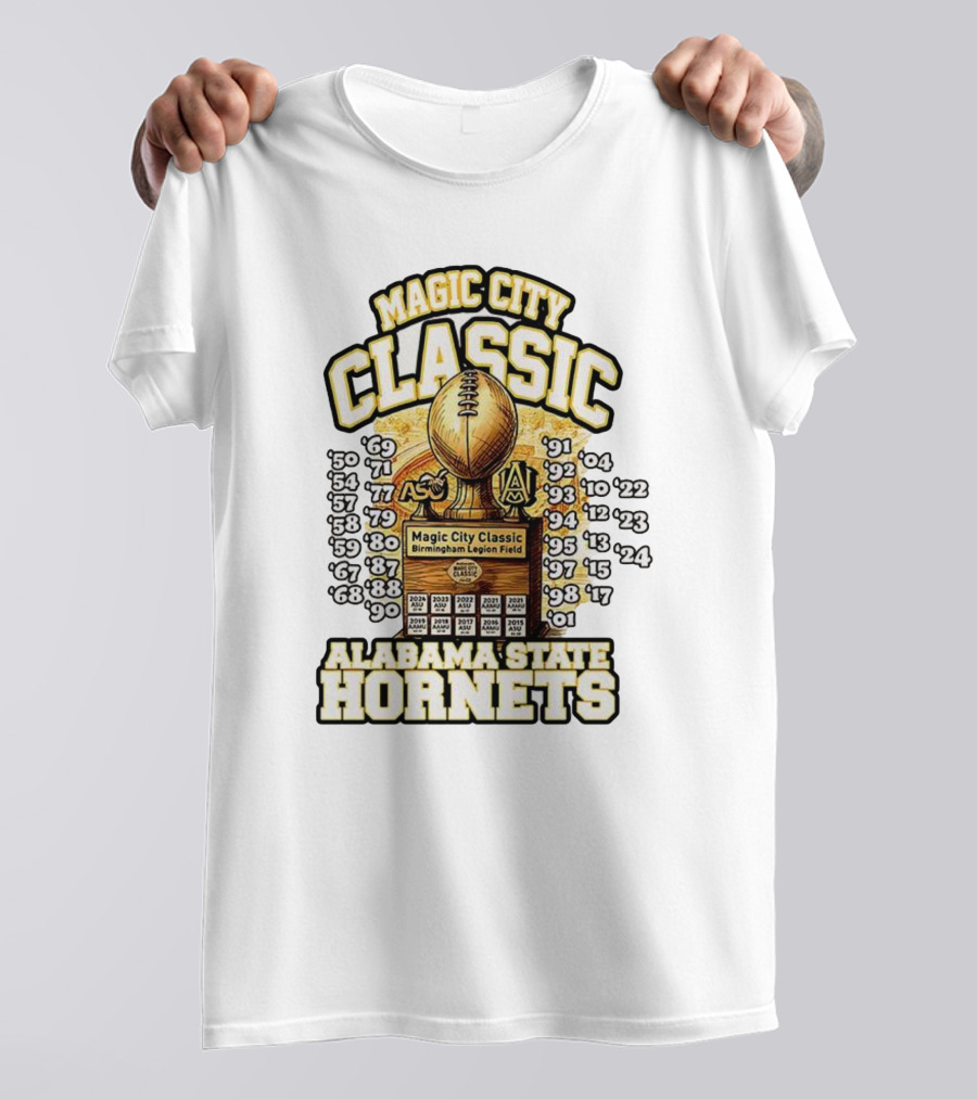 Magic City Classic Alabama State Hornets Birmingham Legion Field Championship Years T-Shirt