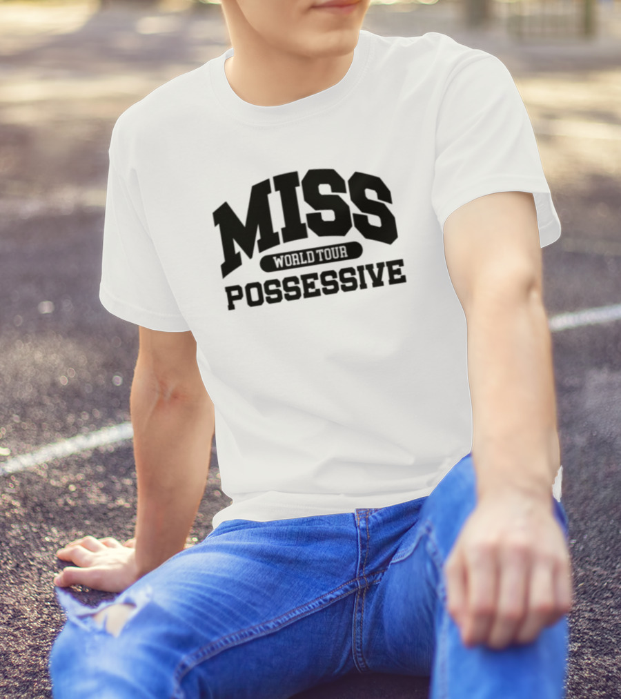 Miss Possessive World Tour 1984 Concert Schedule Vintage Style T-Shirt