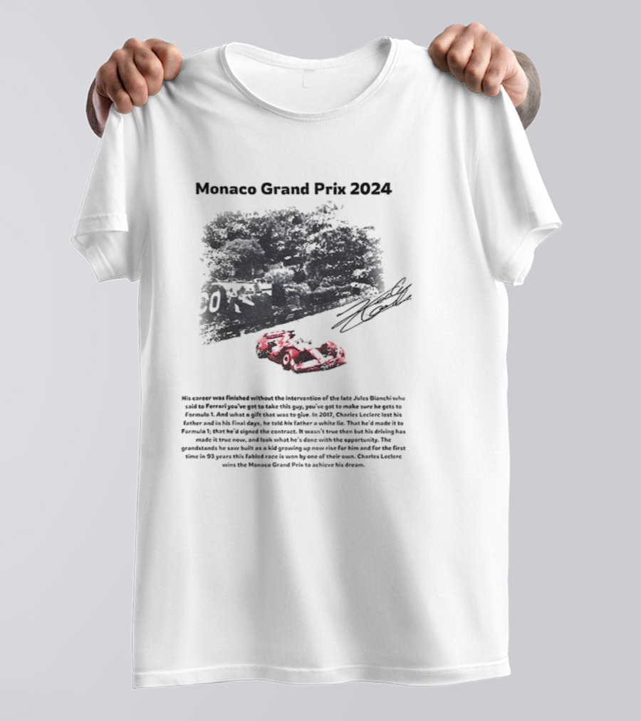 Monaco Grand Prix 2024 Racing His Career Was Finished Signature Racing Car Driver Legends T-Shirt