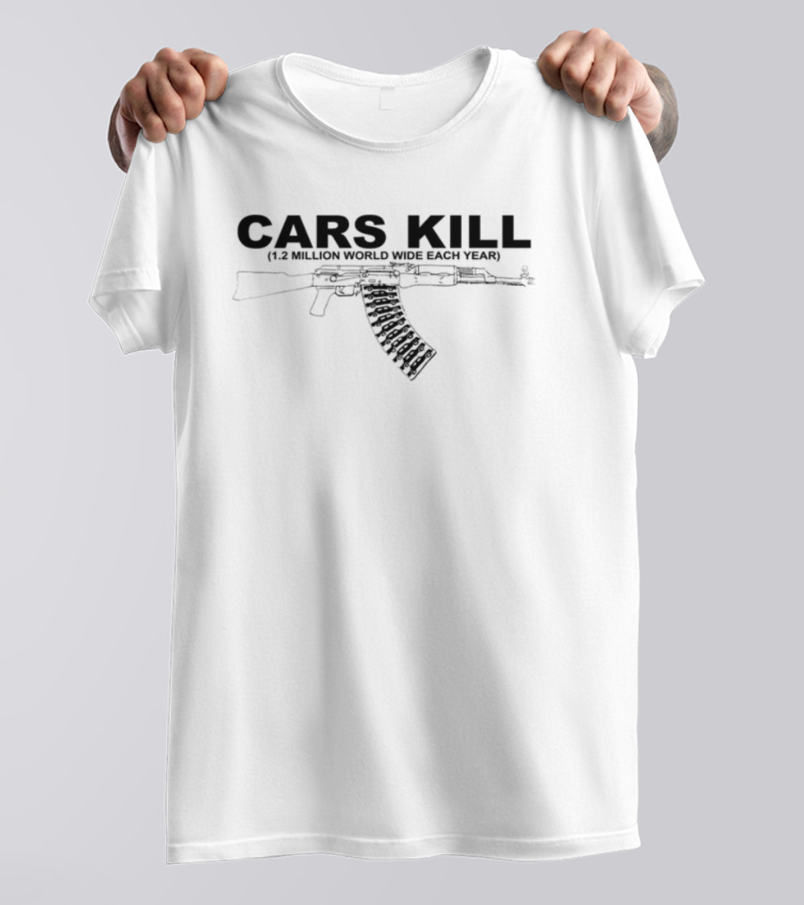 Cars Kill 1.2 Million World Wide Each Year Rifle Image T-Shirt