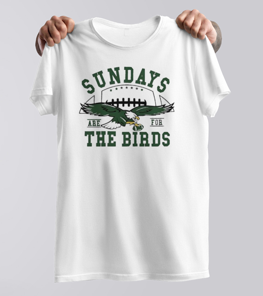 Sundays Are For The Birds Philadelphia Eagles Mascot NFL T-Shirt