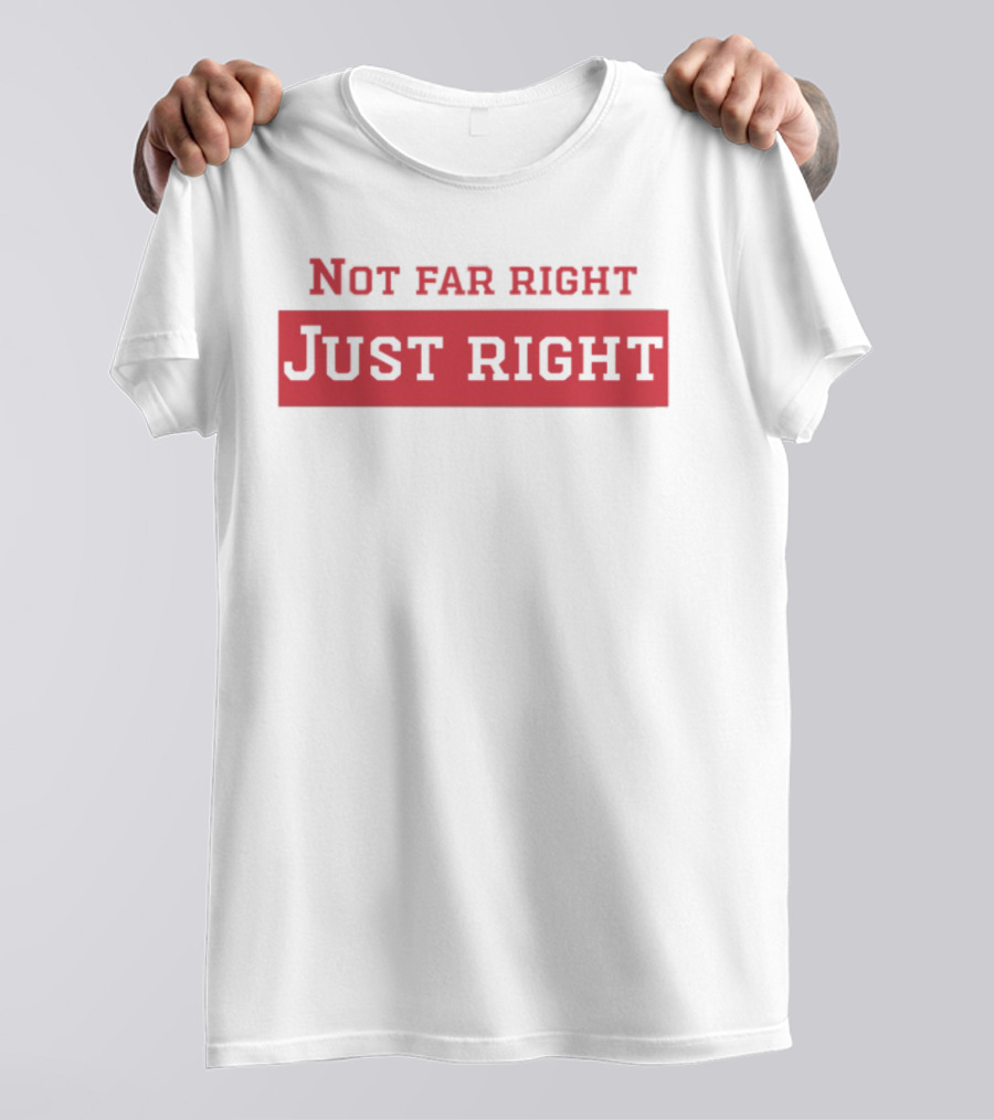 Lani Lala Not Far Right Just Right T-Shirt
