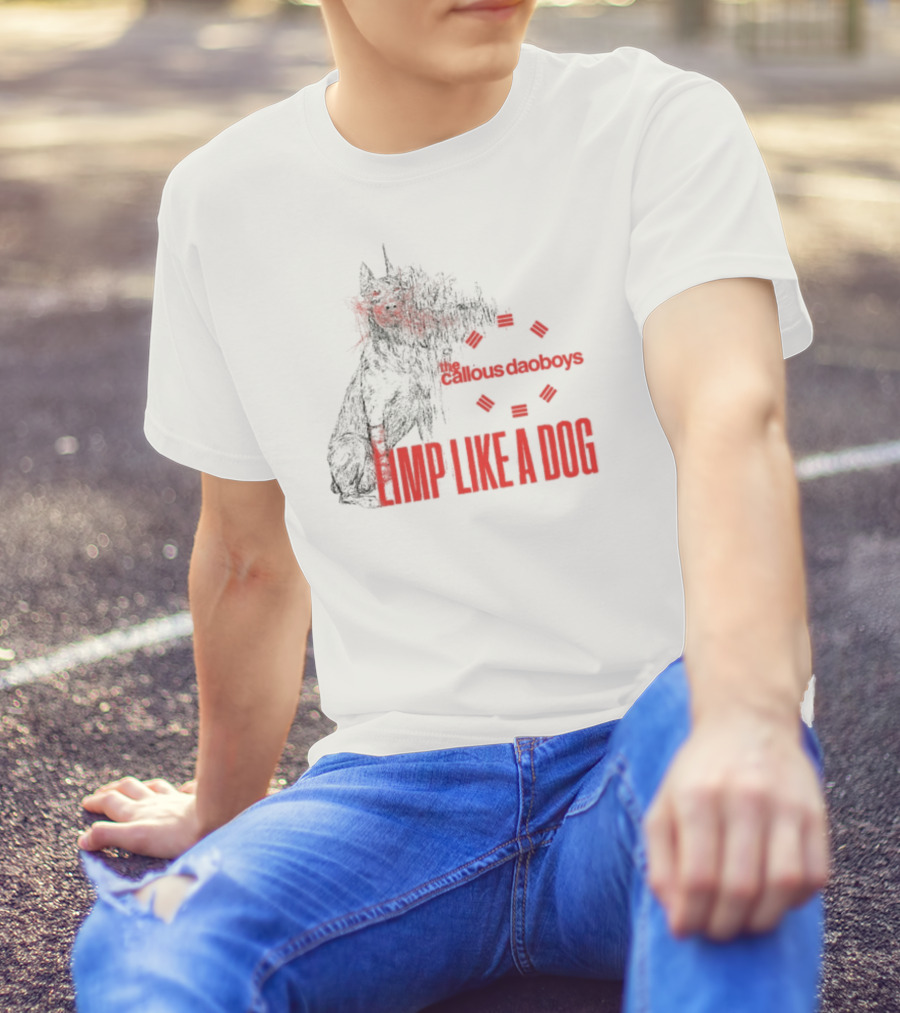 The Callous Daoboys Limp Like A Dog Demon Unreal T-Shirt