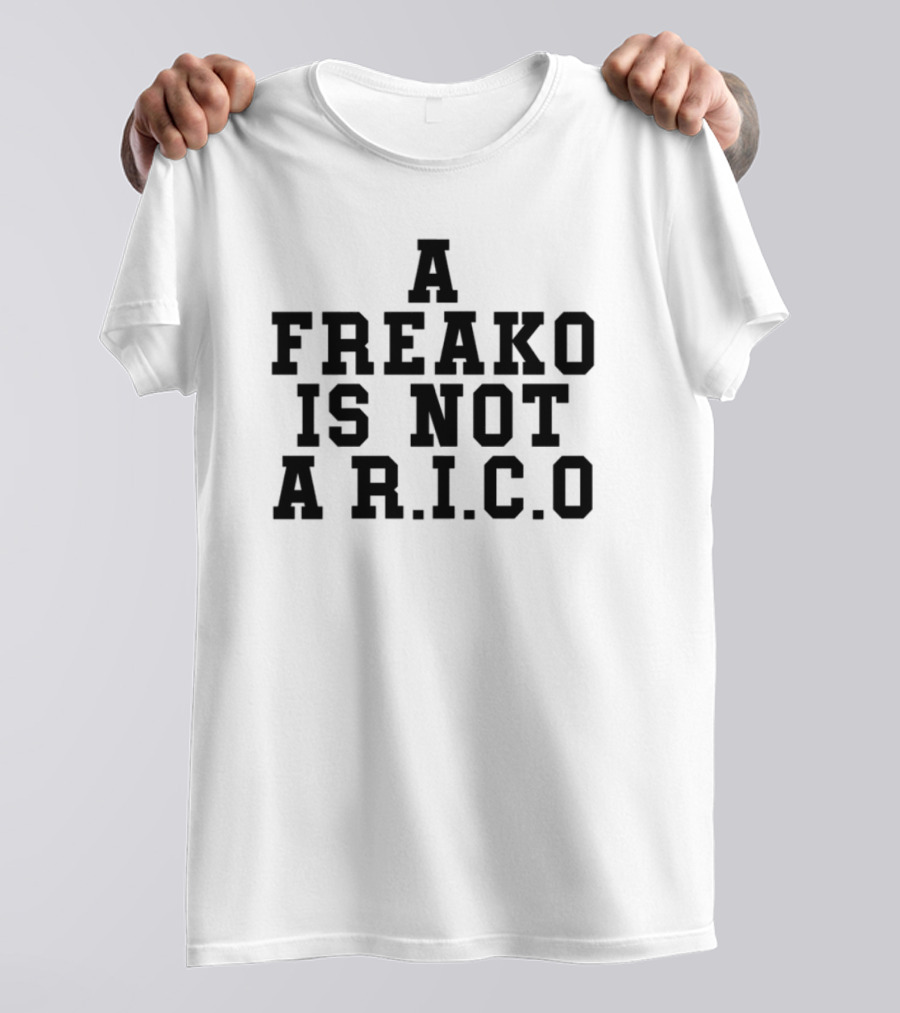 A Freako Is Not A Rico Fun Wordplay Humor T-Shirt