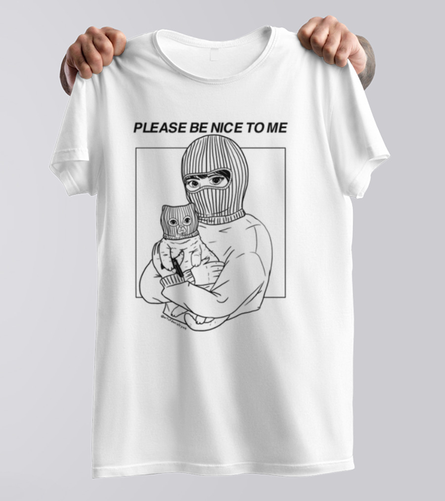 Please Be Nice To Me Masked Figure Hugging Cat T-Shirt